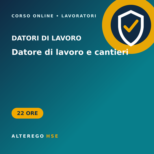 Corso datore di lavoro con modulo sicurezza nei cantieri – 22 ore