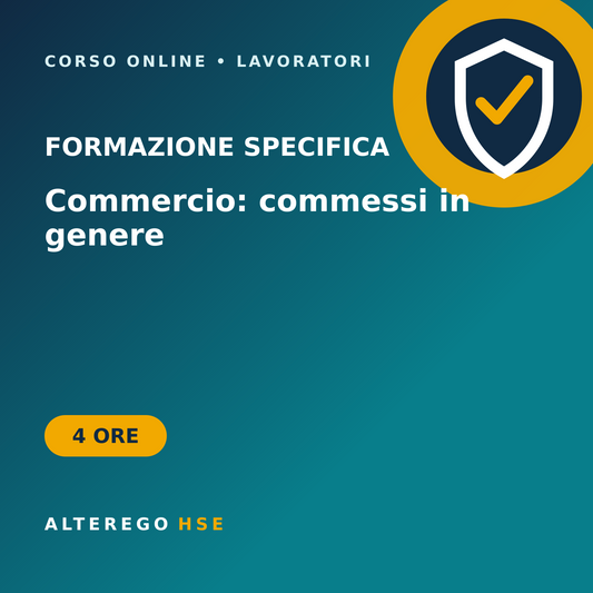 Corso formazione specifica lavoratori – commessi – 4 ore
