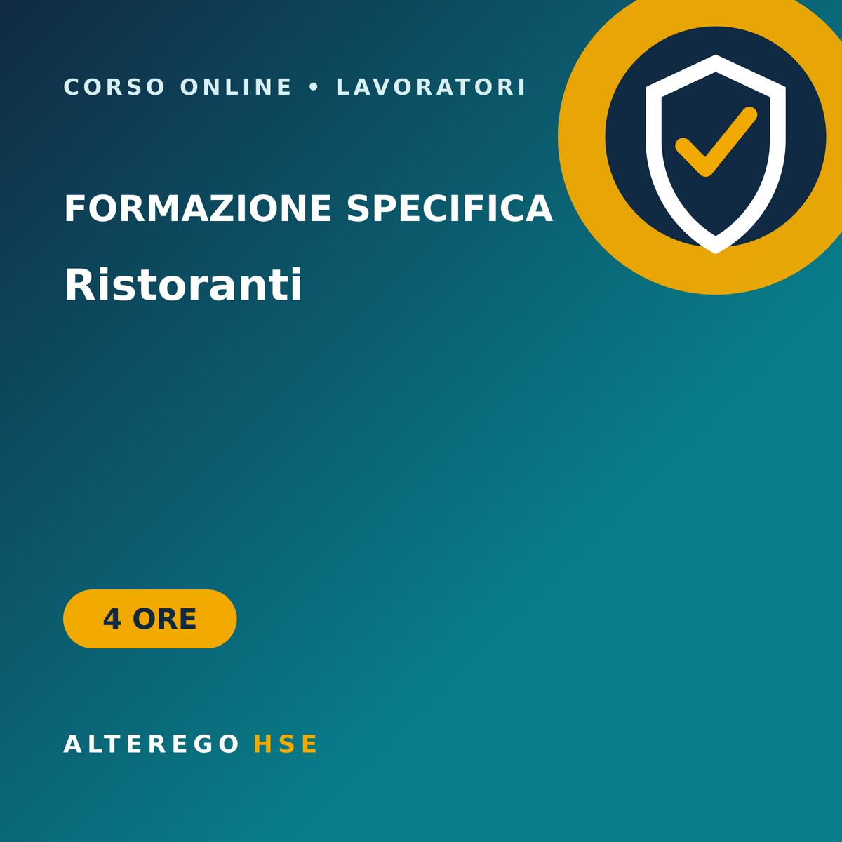 Corso di formazione specifica per lavoratori del settore ristoranti, 4 ore
